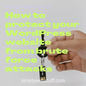 How To Protect WordPress Website