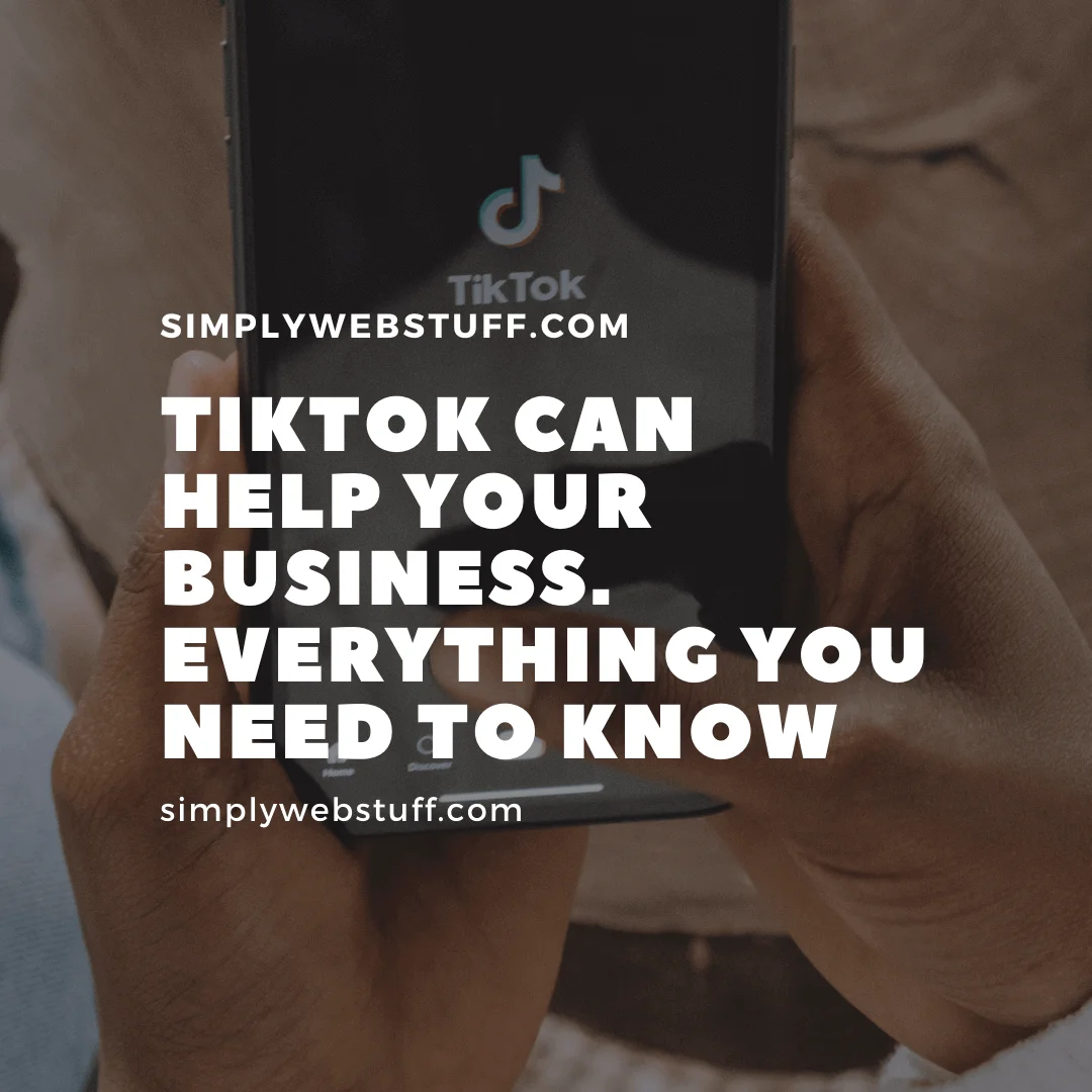 How To Use TikTok For Business