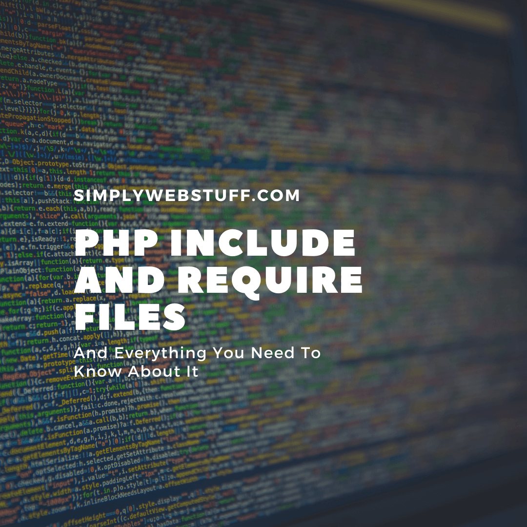 php include require files