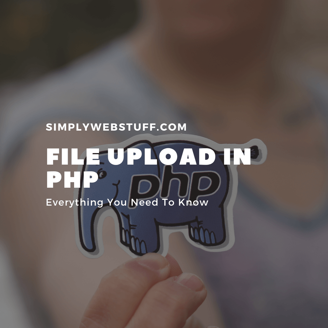 how to Upload File In PHP