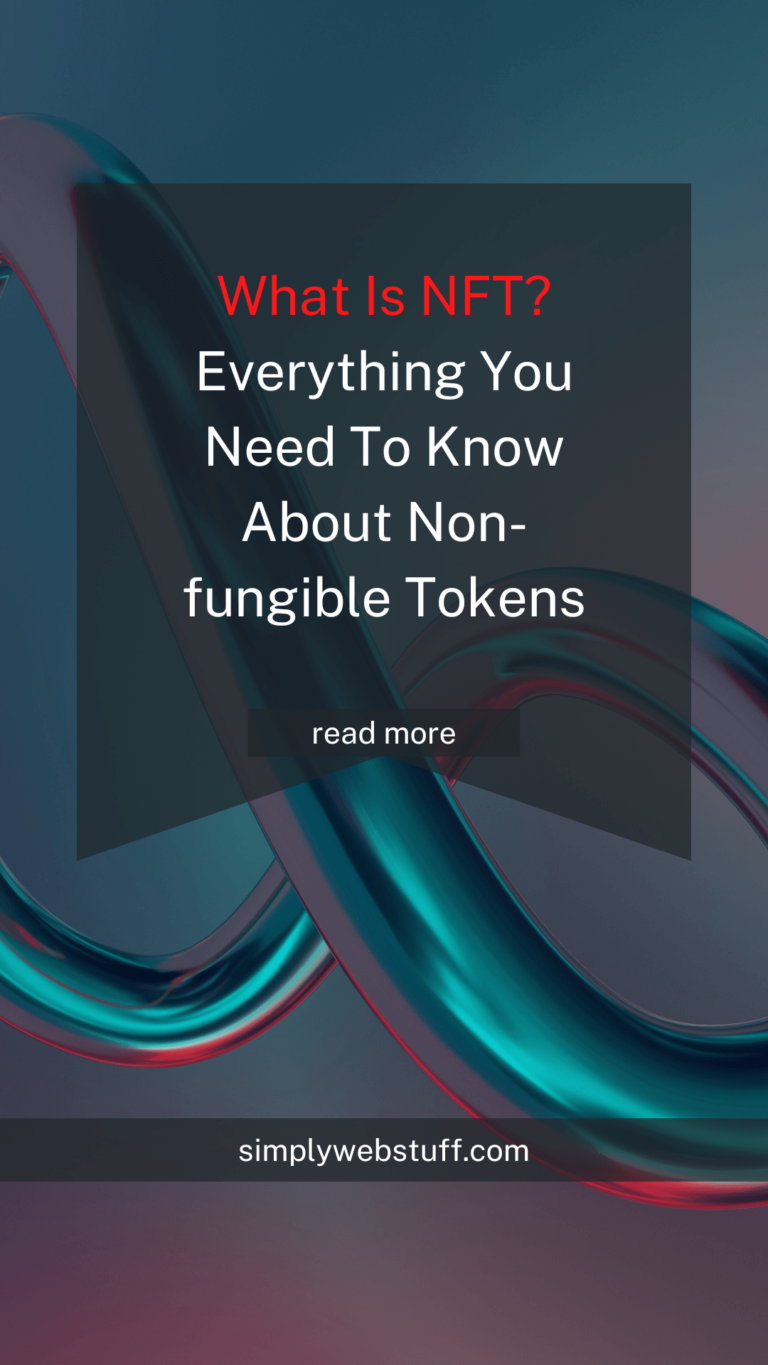 Everything You Need To Know About Non-fungible Tokens (NFT) – Simply ...
