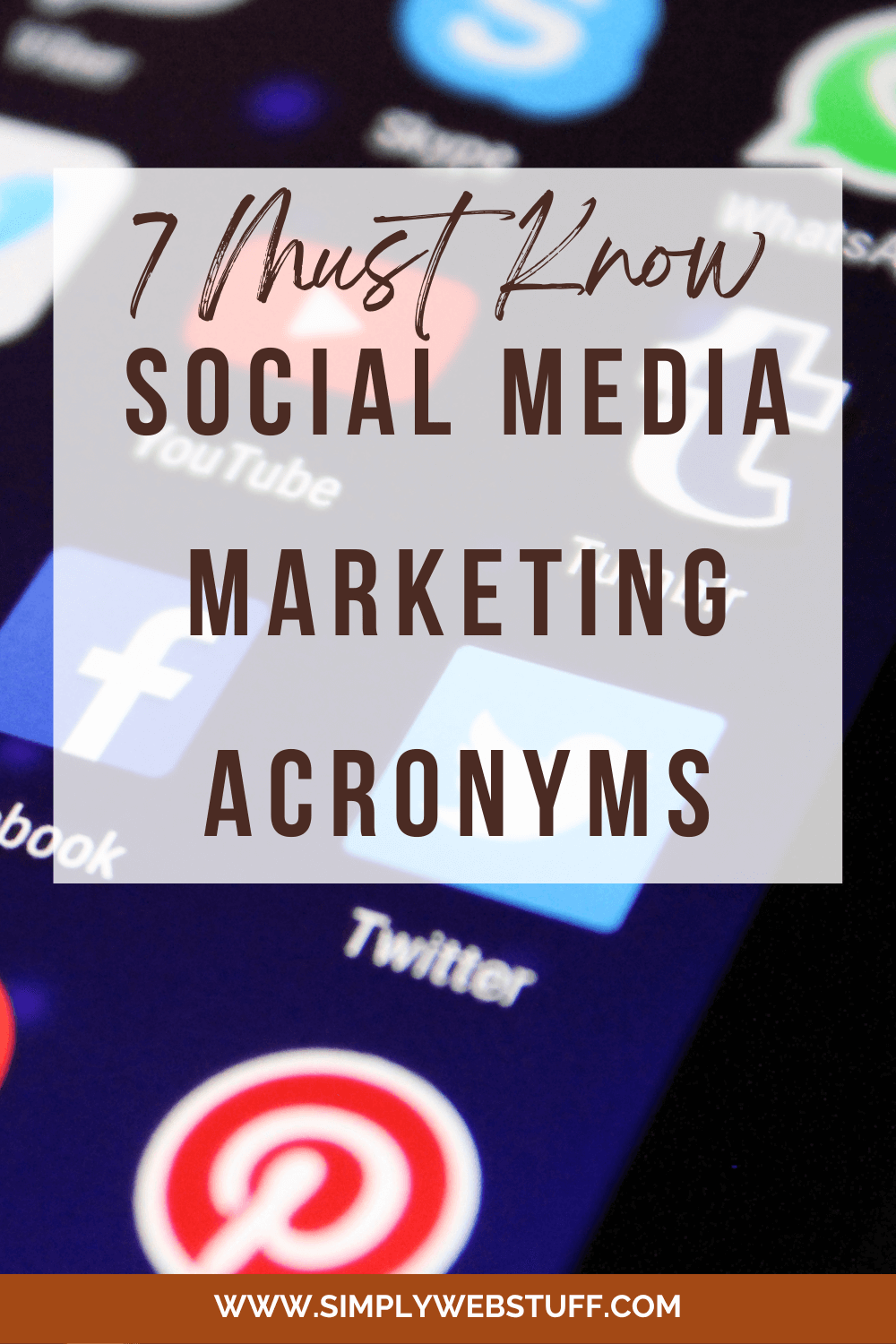 7 Social Media Marketing Acronyms That You Should Know - Simply Web Stuff