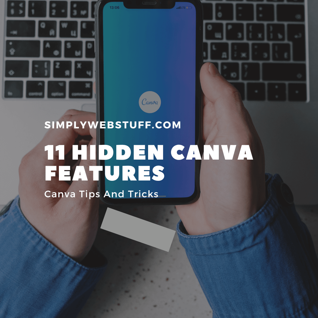 11 Hidden Canva Features